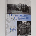 Eero Aska : Suojeluskunta ja Lotta Svärd Turtola-Pellossa... - pikkukuva 1