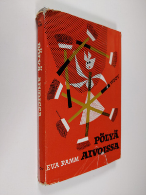 Eva Ramm : Pölyä aivoissa