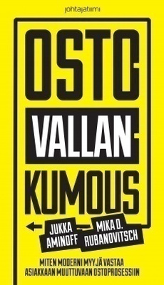 Jukka Aminoff, Mika D. Rubanovitsch: Ostovallankumous