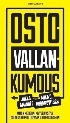 Jukka Aminoff, Mika D. Rubanovitsch: Ostovallankumous