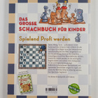 Ferenc Halasz ym. : Das grosse Schachbuch fur Kinder - Sp... - pikkukuva 2