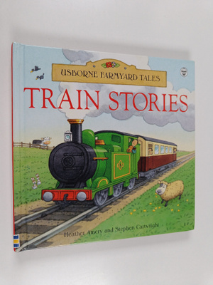 Heather Amery : Train Stories