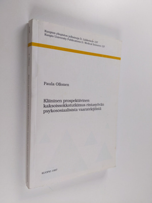 Paula Ollonen : Kliininen prospektiivinen kaksoissokkotut...