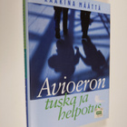 Kaarina Määttä : Avioeron tuska ja helpotus - pikkukuva 1