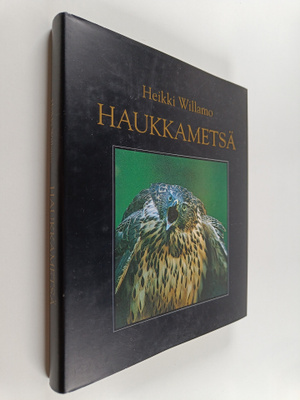Heikki Willamo : Haukkametsä