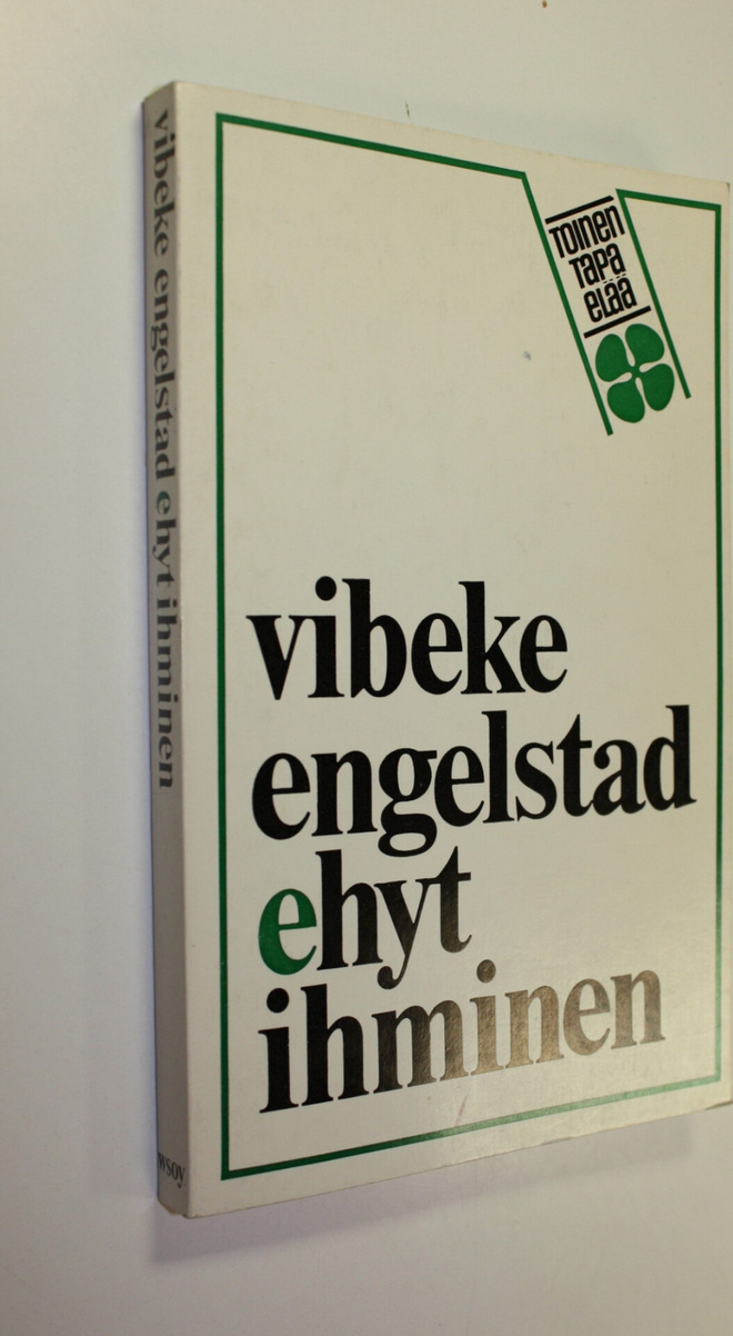 Vibeke Engelstad : Ehyt ihminen
