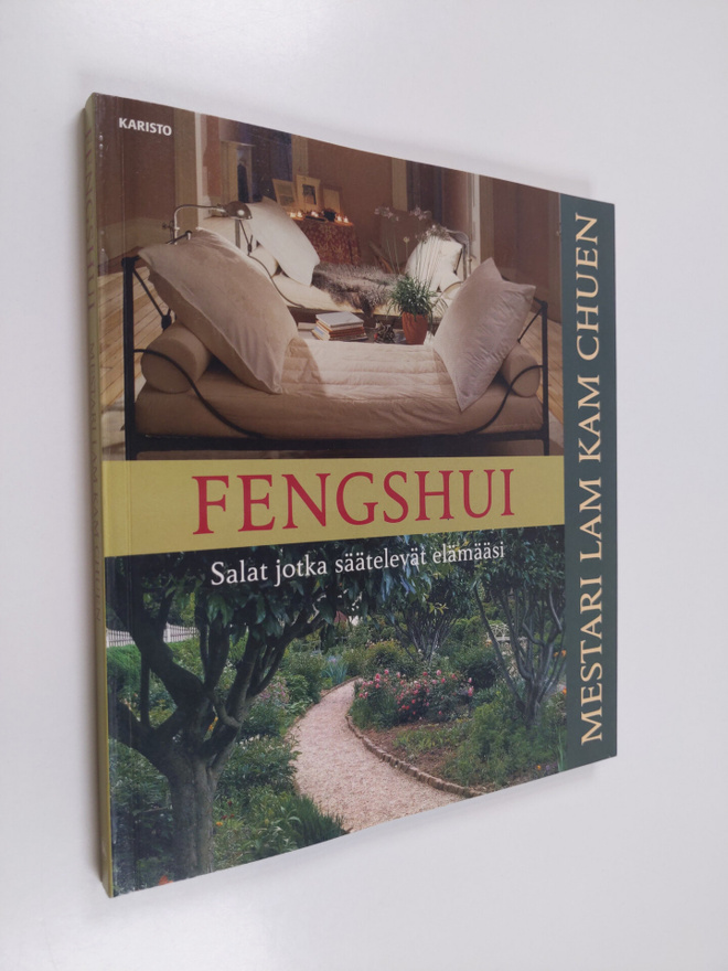 Kam Chuen Lam : Fengshui : salat jotka säätelevät elämääsi