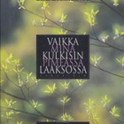 Risto Kormilainen: Vaikka minä kulkisin pimeässä laaksossa - pikkukuva 1