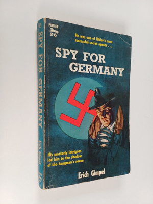 Erich Gimpel : Spy for Germany