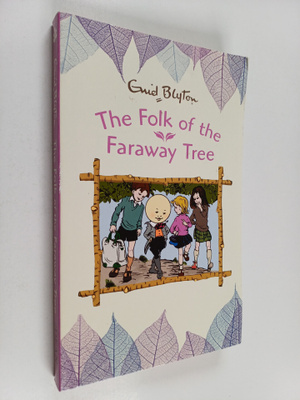 Enid Blyton : The Folk of the Faraway Tree