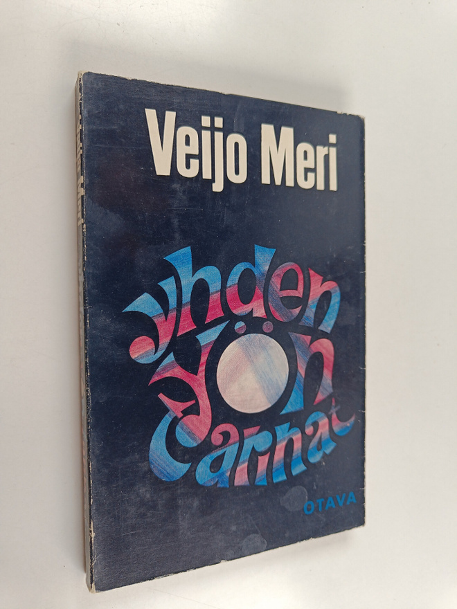 Veijo Meri : Yhden yön tarinat