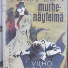 Vilho Helanen: Filmitalon murhenäytelmä. 1p. 294 s. - pikkukuva 1