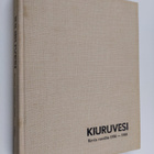 Kiuruvesi : kuvia vuosilta 1956-1980 - pikkukuva 1