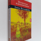 Inna Bulgakova : Moskovan kirvesmurhat - pikkukuva 1