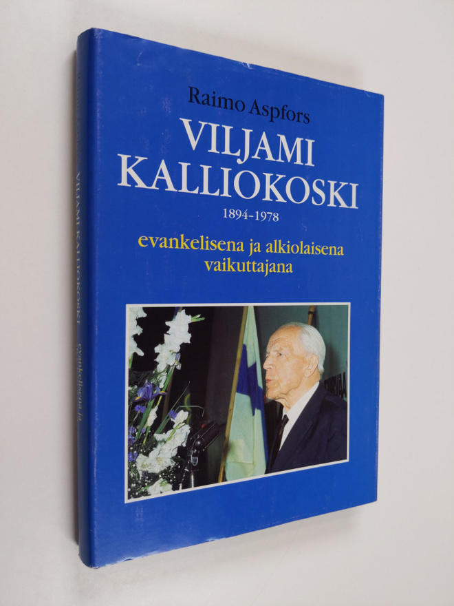 Raimo Aspfors : Viljami Kalliokoski 1894-1978 : evankelis...