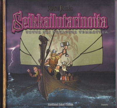 Mervi Koski: Seikkailutarinoita