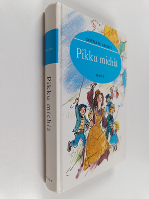 Louisa M Alcott : Pikku miehiä