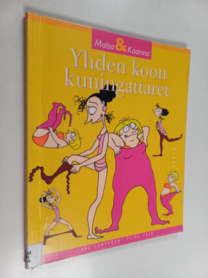 Sari Luhtanen : Yhden koon kuningattaret