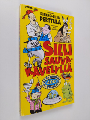 Pirkko-Liisa (toim.) Perttula : Silli sauvakävelyllä : 40...