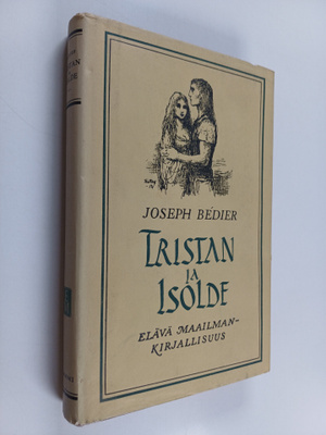 Joseph Bedier : Tristan ja Isolde
