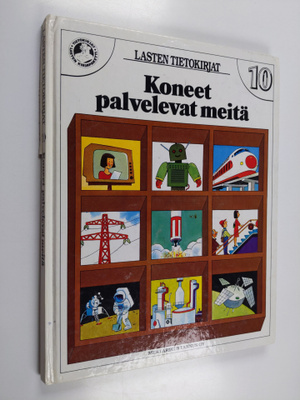 Tony Wolf : Koneet palvelevat meitä