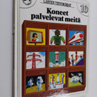 Tony Wolf : Koneet palvelevat meitä - pikkukuva 1