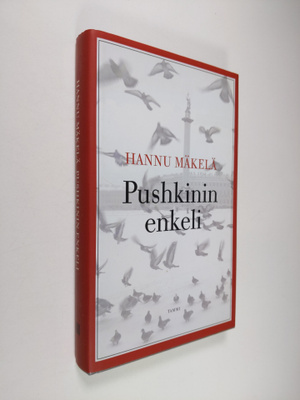Hannu Mäkelä : Pushkinin enkeli