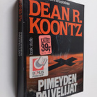 Dean R. Koontz : Pimeyden palvelijat - pikkukuva 1