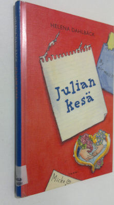 Helena Dahlbäck : Julian kesä
