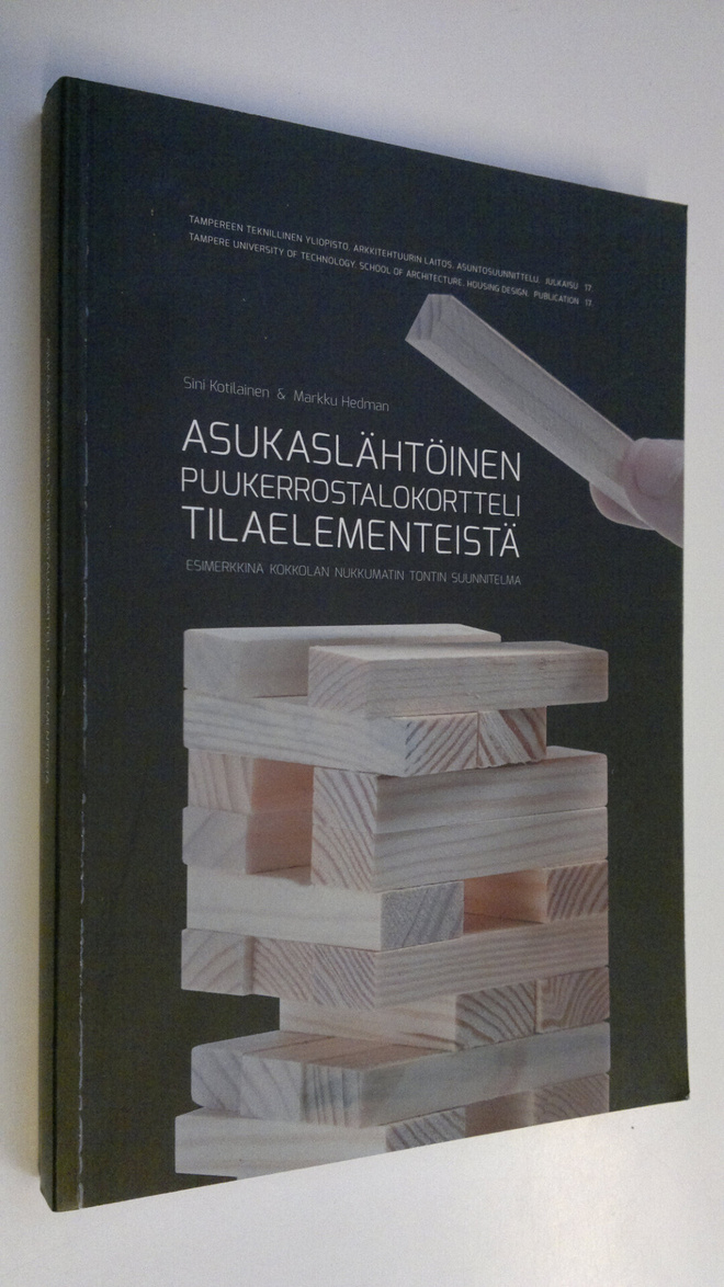Sini ym. Kotilainen : Asukaslähtöinen puukerrostalokortte...