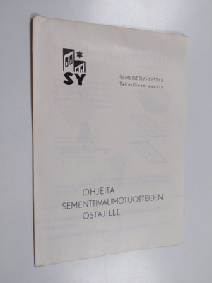 Ohjeita sementtivalimotuotteiden ostajille