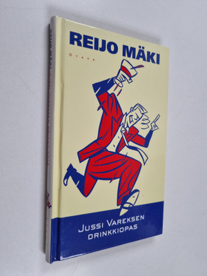 Reijo Mäki : Jussi Vareksen drinkkiopas