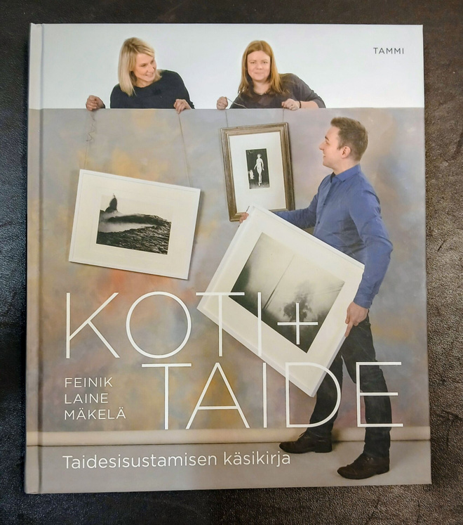 Koti ja Taide taidesisustamisen käsikirja
