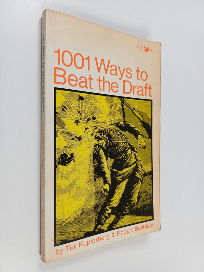 Tuli Kupferberg ym. : 1001 Ways to Beat the Draft