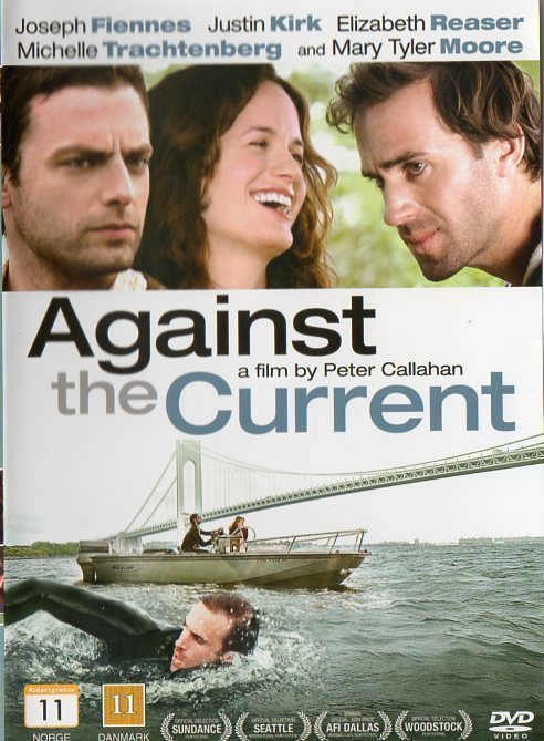 AGAINST THE CURRENT	(9 925)	k	-FI-	DVD		joseph fiennes	2009