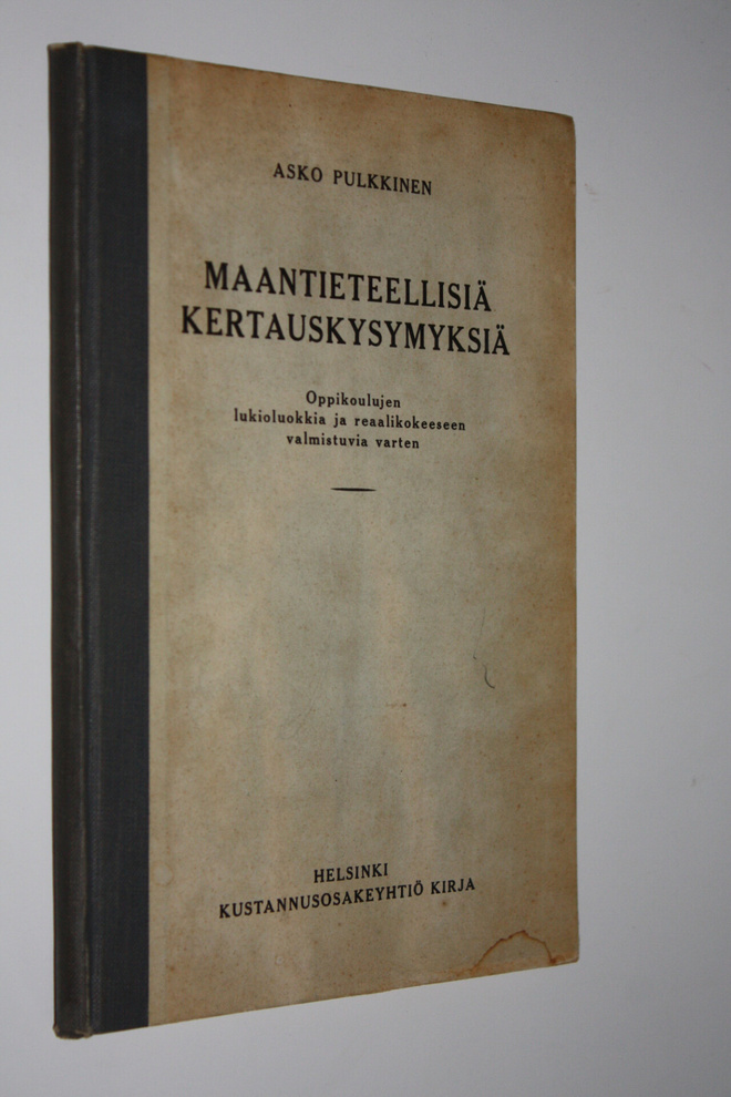 Asko Pulkkinen : Maantieteellisiä kertauskysymyksiä : opp...