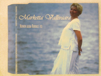 Marketta Vallivaara • Niinkin Alkaa Rakkaus Voi CDr-Single