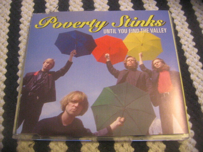 Poverty Stinks - Until You Find The Valley (cds)