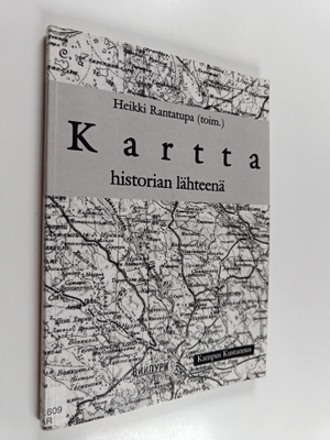 Heikki (Toim.) Rantatupa : Kartta historian lähteenä