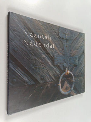 Vesa Aaltonen : Naantali - Nådendal