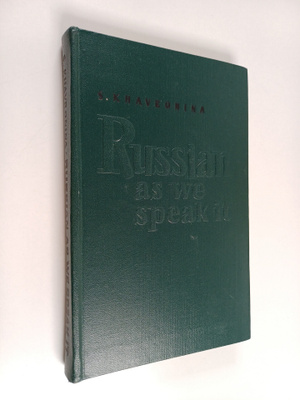 S. A. Khavronina : Russian as we speak it