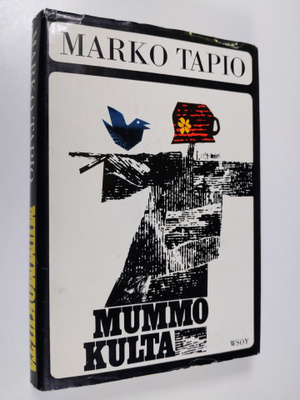 Marko Tapio : Mummokulta