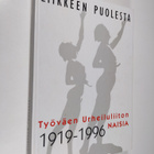 Paula (toim.) Hihnala : Liikkeen puolesta : työväen urhei... - pikkukuva 1