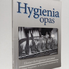 Tapio Välikylä : Hygieniaopas : opas hygieniaosaamiskoulu... - pikkukuva 1