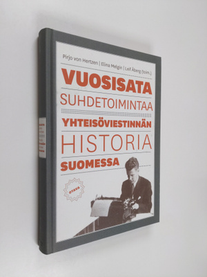 Pirjo von ym. Hertzen : Vuosisata suhdetoimintaa : yhteis...