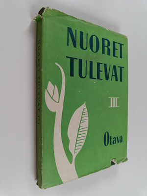 Nuoret tulevat 3 : valikoima ylioppilaiden toisen kulttuu...