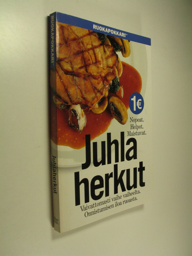 Juhlaherkut : vaivattomasti vaihe vaiheelta - onnistumise...