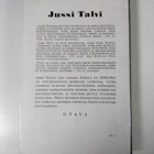 Jussi Talvi : Rahaa ja unelmia - pikkukuva 2