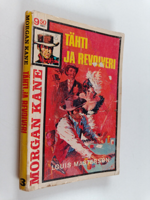 Louis Masterson : Tähti ja revolveri