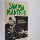 Sampsa Mantere : että olisi isäntämieltä (signeerattu) - pikkukuva 1